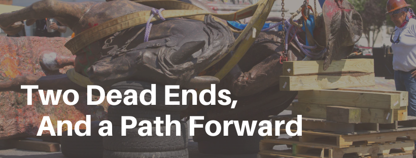 Two Dead Ends And A Path Forward